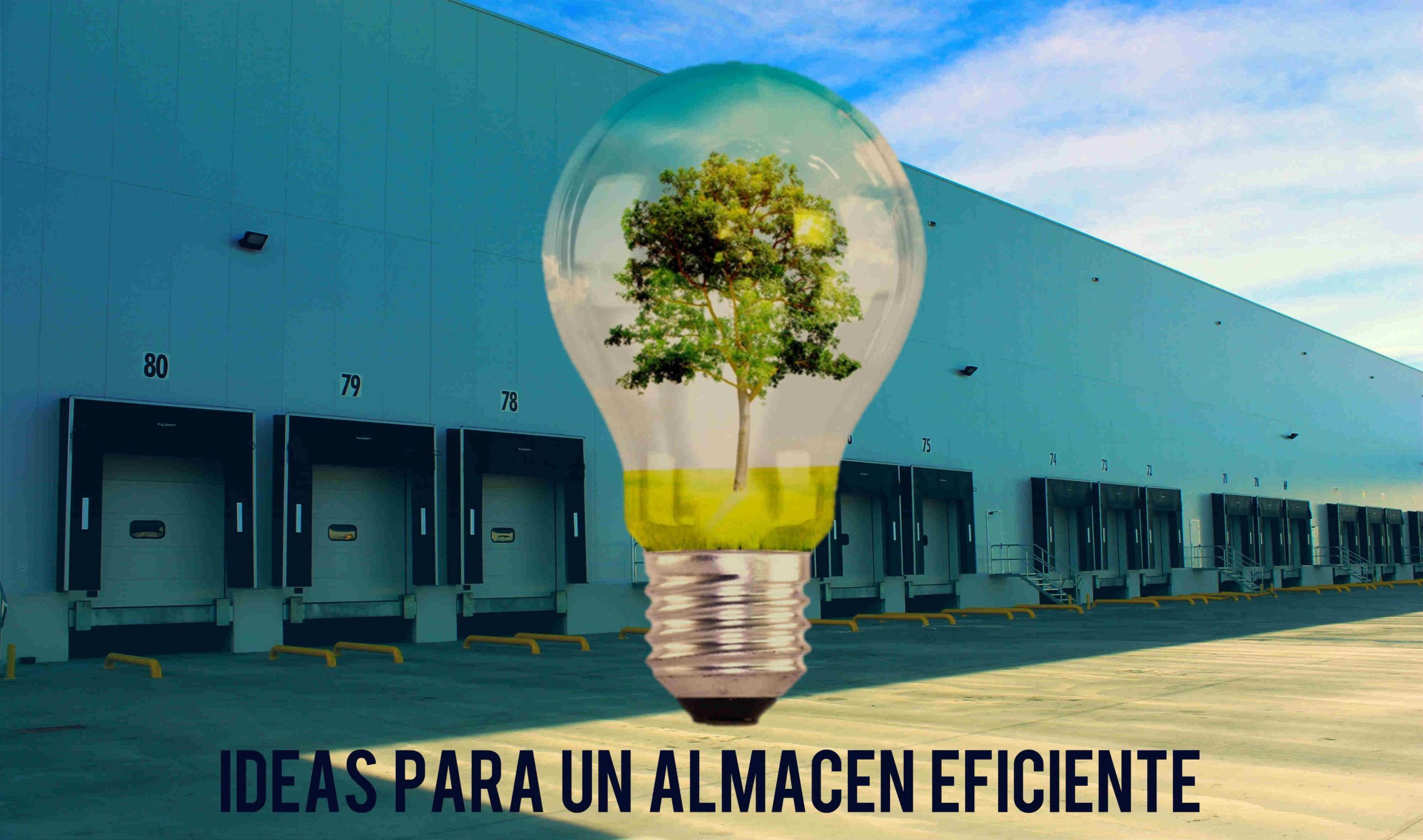 almacenes eficientes